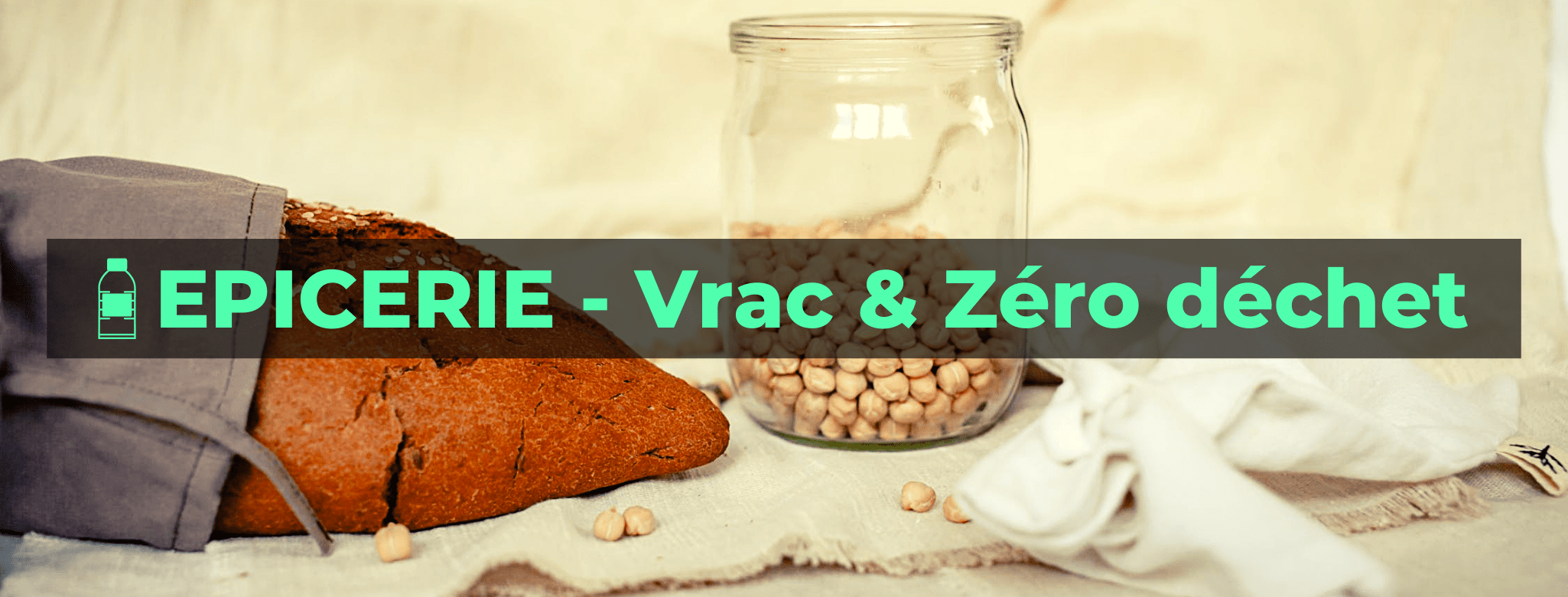 Vrac & Zéro déchet