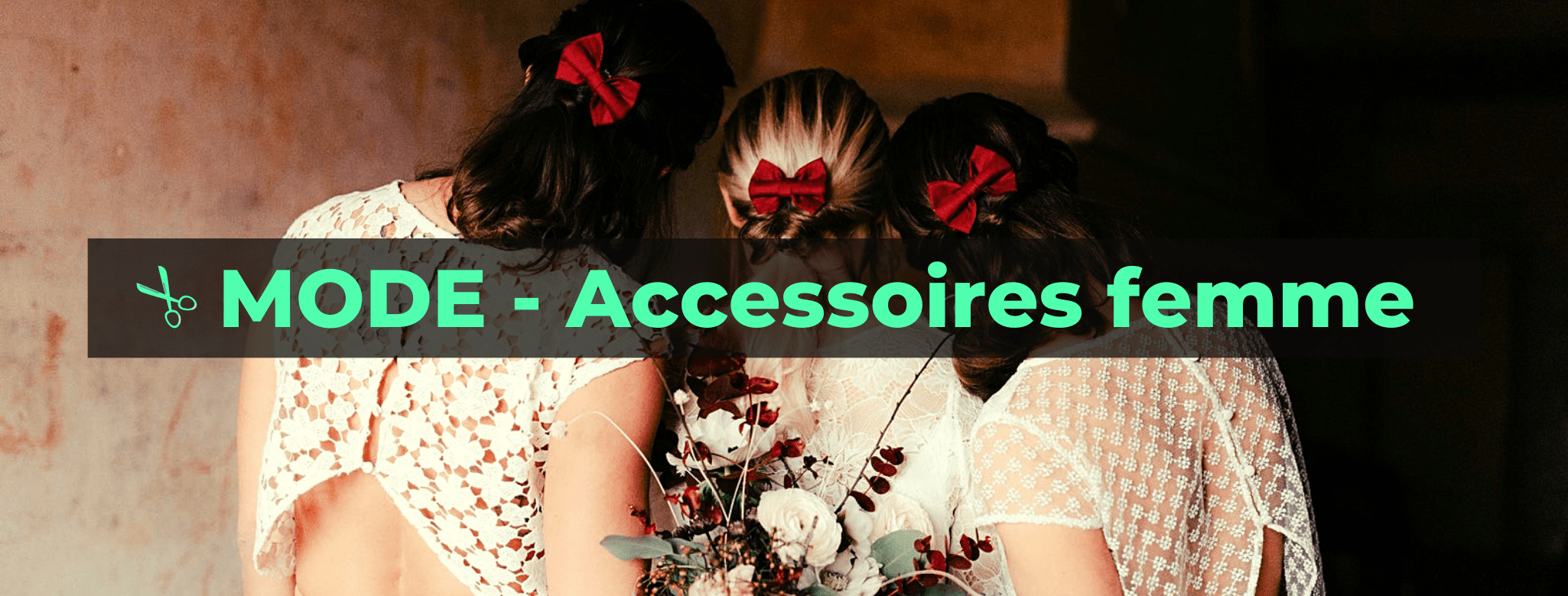 Accessoires Femme